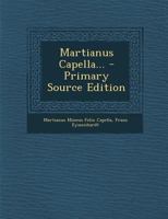 Martianus Capella - Primary Source Edition 1273067584 Book Cover