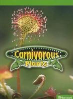 Carnivorous Plants 0153624906 Book Cover
