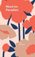 Mord im Paradies 3769353307 Book Cover