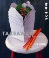 Takeaway: Southeast Asian Soups, Salads and Stir-fries 155285874X Book Cover