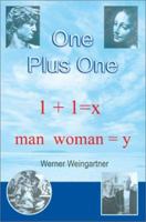 One Plus One 0595230938 Book Cover