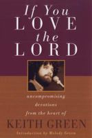 If You Love the Lord 0736903208 Book Cover