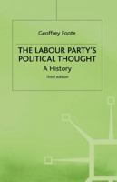 Labour Party's Political Thought: A History 0333669452 Book Cover