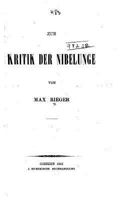 Zur Kritik Der Nibelunge (Classic Reprint) 1148091068 Book Cover