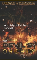 The Devil's Orchid B08TQ7DY27 Book Cover