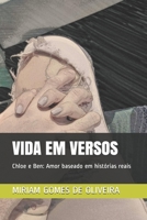 Vida em Versos: Chloe e Ben: Amor baseado em hist�rias reais 1697222889 Book Cover