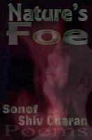 Nature's Foe 1482637480 Book Cover