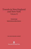 Travels; in New-England and New-York; Volume 2 1018091831 Book Cover