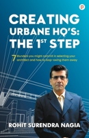 Creating Urbane HQ's: The 1st Step 9389601193 Book Cover