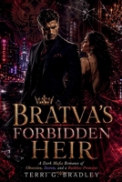 Bratva’s Forbidden Heir: A Dark Mafia Romance of Obsession, Secrets, and a Ruthless Protector B0H1GL27VS Book Cover