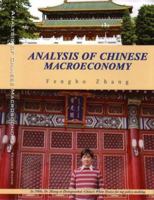 Analysis of Chinese Macroeconomy 1436339243 Book Cover