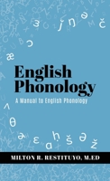 English Phonology: A Manual to English Phonology 1662843593 Book Cover
