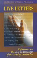 Live Letters: Reflections on the Second Readings of the Sunday Lectionary 0867163992 Book Cover