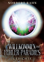 Willkommen im Fehler-Paradies: Gedichte (German Edition) 3384749391 Book Cover