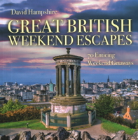 Great British Weekend Escapes 1913171213 Book Cover