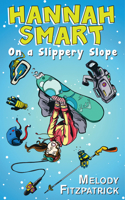 On a Slippery Slope: Hannah Smart 1459731573 Book Cover