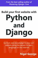 Build Your First Website with Python and Django 0994616856 Book Cover