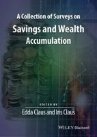A Collection of Surveys on Savings and Wealth Accumulation 1119158389 Book Cover
