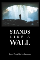 Stands Like A Wall B09H91W7RF Book Cover