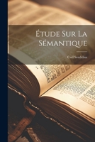 �tude Sur La S�mantique 1021692298 Book Cover