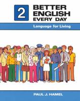 Better English Every Day 2: Language for Living 0030696038 Book Cover