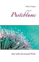 Pusteblume: oder mehr als tausend Worte 3748137729 Book Cover