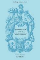 Leo Spitzer: Essays on Seventeenth-Century French Literature (Cambridge Studies in French) 0521289718 Book Cover