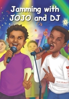 Jamming with JOJO and DJ B09S63GX5T Book Cover