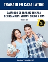Catálogo de Trabajo en Casa de Ensamble, Ventas, Online y más: Versión 2021 - Formato Impreso B08M8CRK4Z Book Cover