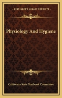 Physiology And Hygiene 1163097950 Book Cover
