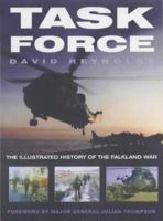 Task Force: The Illustrated History of the Falkland War 075092845X Book Cover