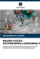 NEURO-FUZZY-DATENEINHÜLLUNGSANALYSE: Neuro-fuzzy-dateneinhüllungsanalyse Zur Prognose Der Effizienz Von Bankfilialen 6202873590 Book Cover