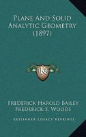 Plane and Solid Analytic Geometry 1015542670 Book Cover