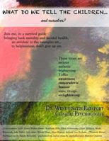 What do we tell the children 1725800365 Book Cover
