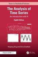 The Analysis of Time Series: An Introduction with R (Chapman & Hall/CRC Texts in Statistical Science) 1041026331 Book Cover