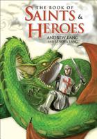 The Book of Saints and Heroes 1617204641 Book Cover
