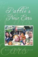 Pattie's New Ears 145356781X Book Cover