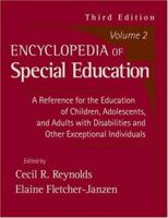 Encyclopedia of Special Education, Volume 2 0470949392 Book Cover