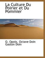 La Culture Du Poirier et Du Pommier 1140581384 Book Cover