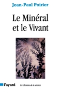 Le Minéral et le Vivant 2213595100 Book Cover