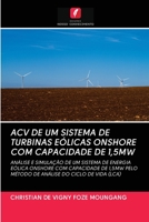 Acv de Um Sistema de Turbinas E�licas Onshore Com Capacidade de 1,5mw 6202612975 Book Cover