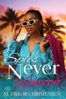 Spies Never Swoon 1951454073 Book Cover