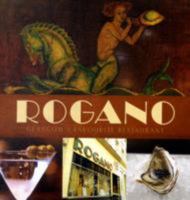 Rogano: Glasgow's Favourite Restaurant 1845021894 Book Cover