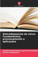 Eletrodeposição de zinco: Fundamentos, processamento e aplicações (Portuguese Edition) 6208610095 Book Cover