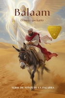 Balaam: El burro que habló (Spanish Edition) B0FS7C6DNF Book Cover