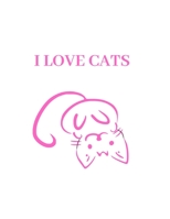 I LOVE CATS: composition Notebook for cat lovers, college ruled paper 8.5"× 11" 110 pages 1687040729 Book Cover