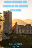 Ghosts Mysteries and Legends of the Trentino Alto Adige B0H2639YK8 Book Cover