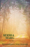 Siddha Marg Volume 1 1736394215 Book Cover
