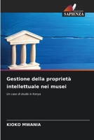Gestione della proprietà intellettuale nei musei (Italian Edition) 6207760212 Book Cover