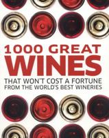 1000 Great Wines That Won't Cost a Fortune 1405361646 Book Cover